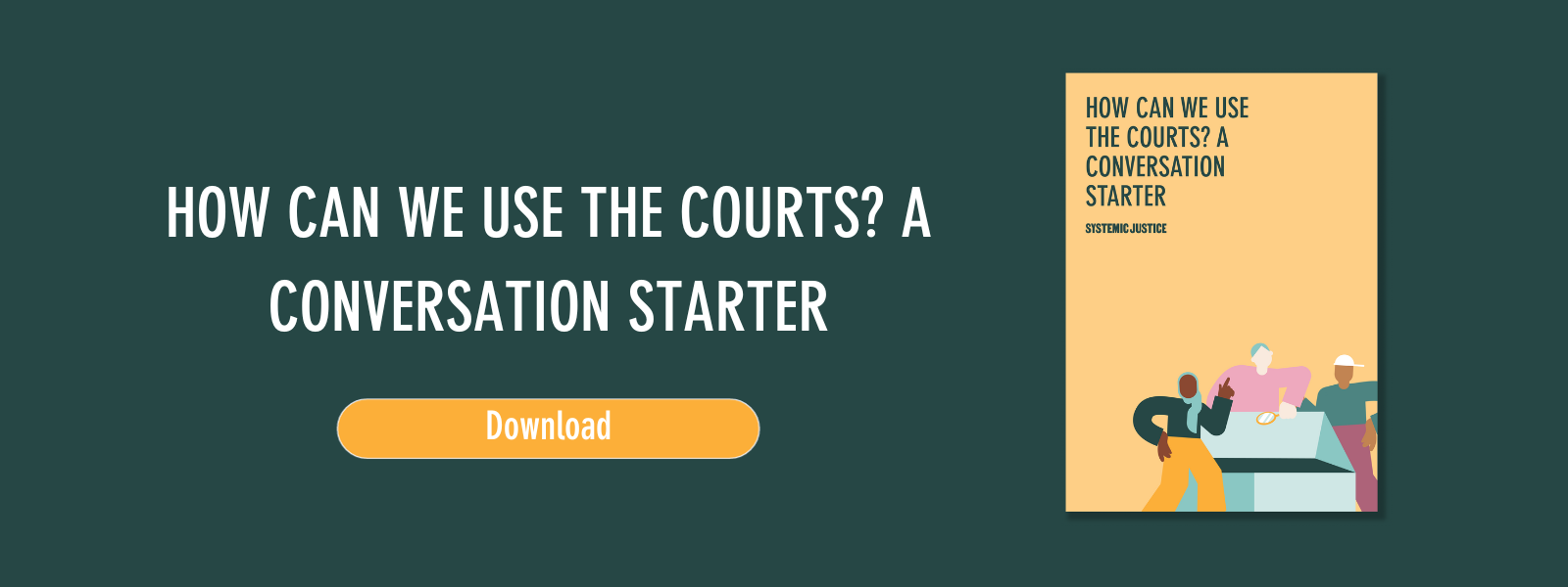 How can we use the courts? A conversation starter